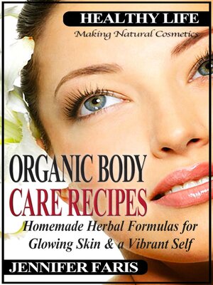 cover image of Organic Body Care Recipes